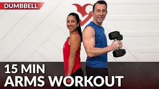 15 Min Dumbbell Arm Workout at Home - Biceps and Triceps Workout with Weights for Women & Men