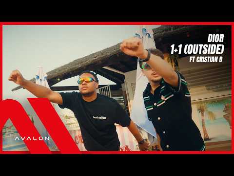 Dior x Cristian D - 1+1 (Outside) (prod. Rosales & Della Fox)