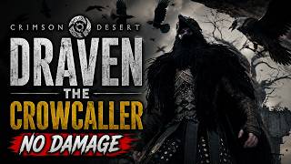 Crimson Desert – Draven the Crowcaller Boss Fight | No Damage | Perfect Boss Battle