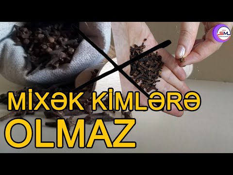 MİXƏK KİMLƏRƏ OLMAZ ?.....