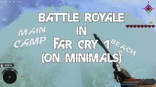 Far Cry 1 Multiplayer in 2024-2025 | Far Cry 1 Battle Royale ? | FCAV
