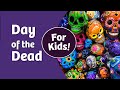 Exploring Dia de los Muertos Traditions for Kids