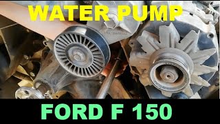 Cambio de la bomba de agua Ford F150