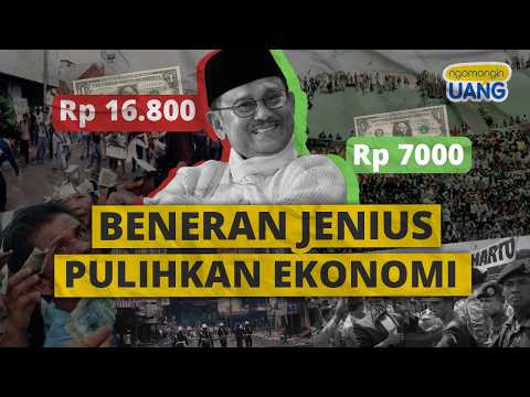 Kejeniusan Presiden BJ Habibie Pulihkan Rupiah dan Ekonomi Paska Krismon 98