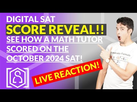 🔥 LIVE SCORE REVEAL: WORLD’S TOP MATH TUTOR TAKES THE DIGITAL SAT! Will he get a PERFECT SCORE?! 🔥