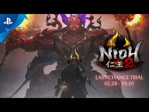 Nioh 2 - Last Chance Trial Teaser | PS4