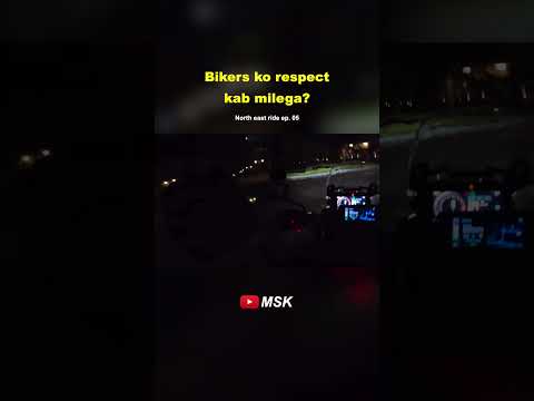 Bikers ko respect kab milega | MSK | Mskvlogs #Shorts