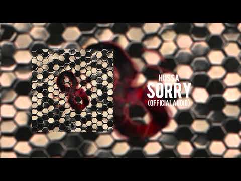 Hussa - SORRY (Official Audio)