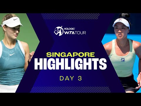 Action Packed Day 3 In Singapore |  WTA Match Highlights