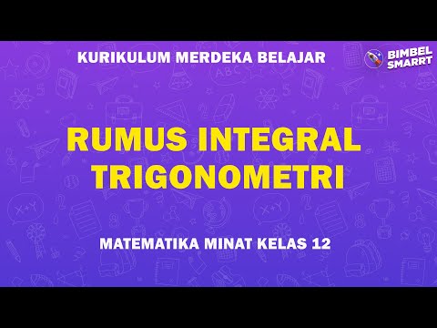 CARA CEPAT INTEGRAL TRIGONOMETRI DAN CONTOH SOAL