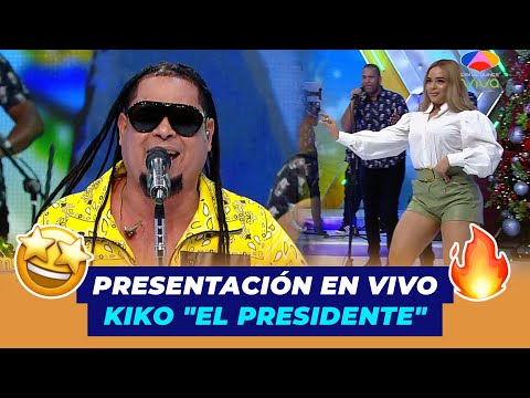 Kiko "El Presidente" Presentación En Vivo | De Extremo a Extremo