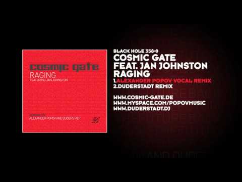 Cosmic Gate featuring Jan Johnston - Raging (Alexander Popov Vocal Remix)