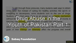 Drug Abuse in the Youth of Pakistan Part 1