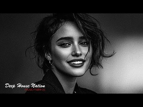 Feeling Good Mix, Deep Feelings Mix, Deep House Music | Top Vocal, Vibey House, Chill House Mix #2