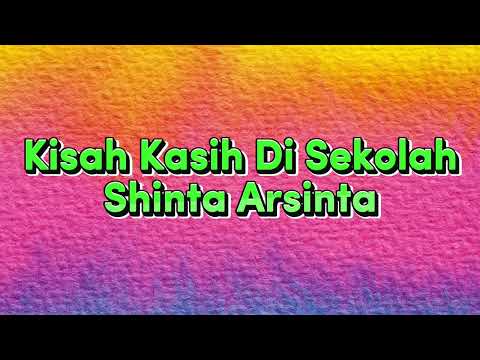 Shinta Arsinta - Kisah Kasih Disekolah (Video Lirik)