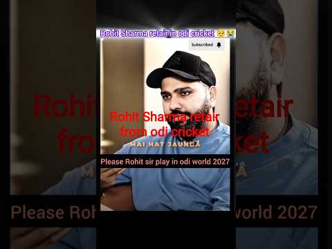 #cricket #rohitsharma #Rohit sharma retirement from odi cricket #sad#trendingshorts #viral #bcci#icc