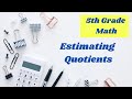 Estimating Division with Rounding