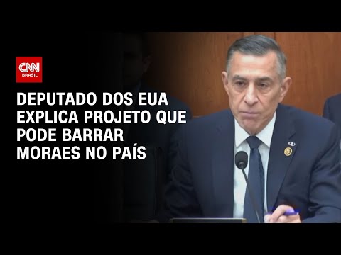 ​Deputado dos EUA explica projeto que pode barrar Moraes no país | CNN PRIME TIME