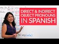 Mastering Direct and Indirect Object Pronouns in Spanish