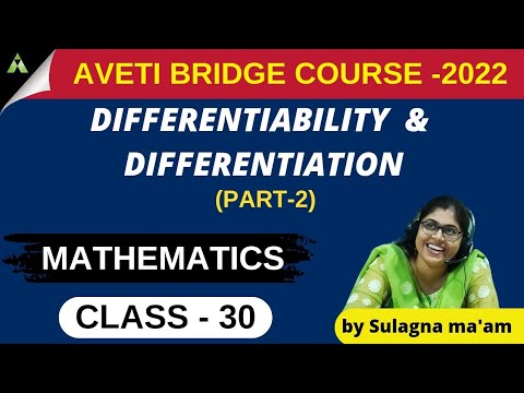 +2 1ST YEAR MATHEMATICS (CLASS-29) | DIFFERENTIABILITY & DIFFERENTIATION (PART-2)