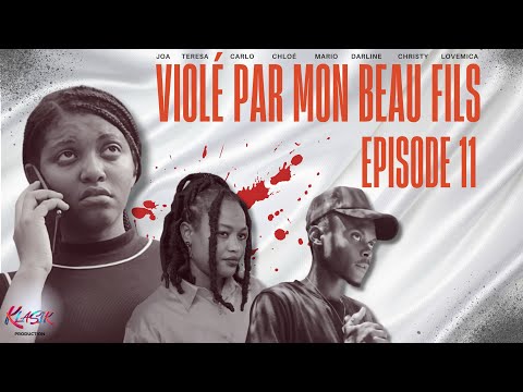 VIOLÉ PAR MON BEAU FILS | EPISODE 11