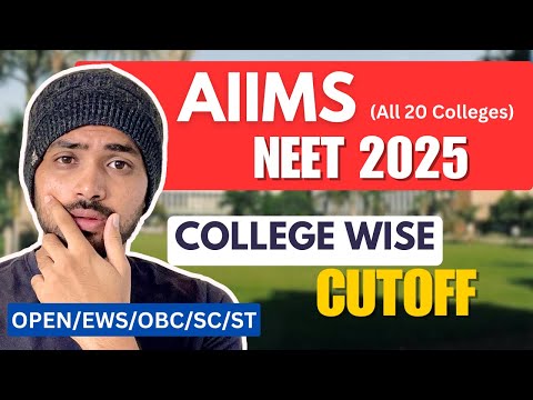 ALL 20 AIIMS Expected Cutoff & Rank🎯| NEET 2025 (Category Wise)