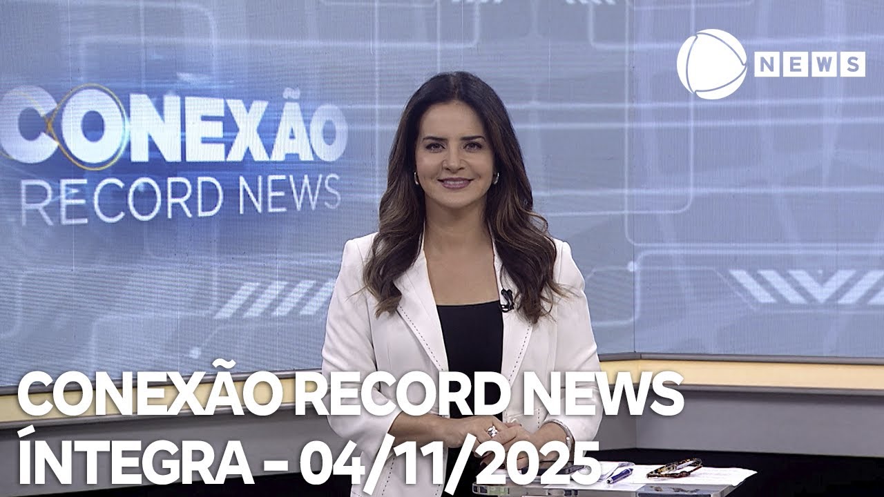 Conexão Record News   04112025