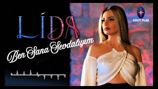 LİDA " Ben Sana Sevdalıyım " 💯ARABESK 2025 (Official Audio)✔️
