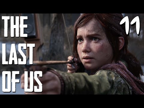 LAST OF US PART 1 Gameplay Walkthrough || Badass Ellie || Part -11 #thelastofus