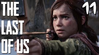 LAST OF US PART 1 Gameplay Walkthrough || Badass Ellie || Part -11 #thelastofus
