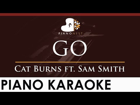 Cat Burns – go ft. Sam Smith – HIGHER Key (Piano Karaoke Instrumental)