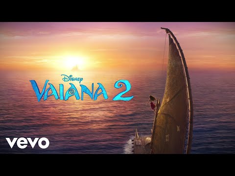 Lepsze nie może być nic (z filmu "Vaiana 2"/Audio Only)