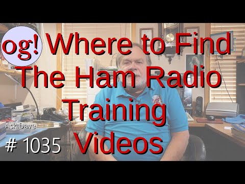 Where to Find the Ham Radio Training Videos (#1035)
