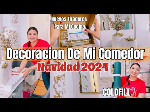 DECORACION DE MI COMEDOR NAVIDAD 2024/DECORA TU COMEDOR PARA NAVIDAD/COLDFILL