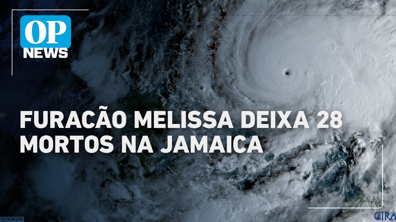 Passagem de furacão Melissa deixa 28 mortos na Jamaica | OP News