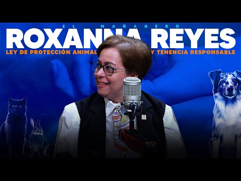 Ley de protección animal y tenencia responsable - Magistrada Roxanna Reyes