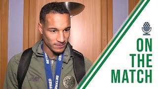 Christopher Jullien on the Match | Rangers 0-1 Celtic | CELTIC WIN 10TH TROPHY IN A ROW!