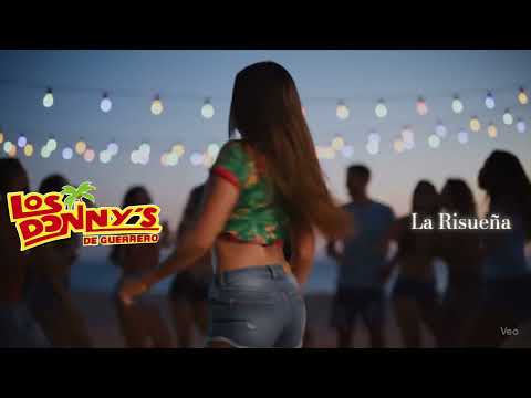 Los Donnys De Guerrero-La Risueña/El Berrinchudo