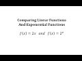Comparing Linear and Exponential Functions