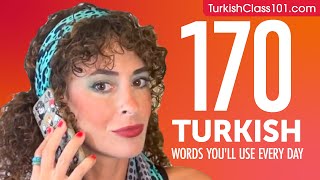170 Turkish Words You'll Use Every Day - Basic Vocabulary #57