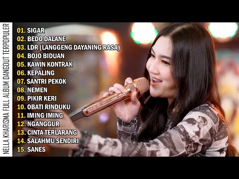 Nella Kharisma - Sigar - Bedo Dalane | Full Album