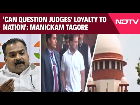 Rahul Gandhi News | "Can Question Judges' Loyalty": MP Counters Top Court Remarks On Rahul Gandhi