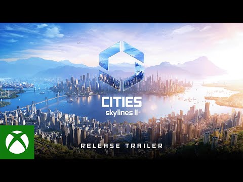 Cities: Skylines II Official Release Trailer | Coming October 24th, 2023