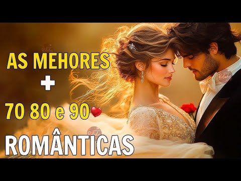 ❤️❤️flash Back ❤️❤️Romantic Love Songs Músicas de Amor inesqueciveis