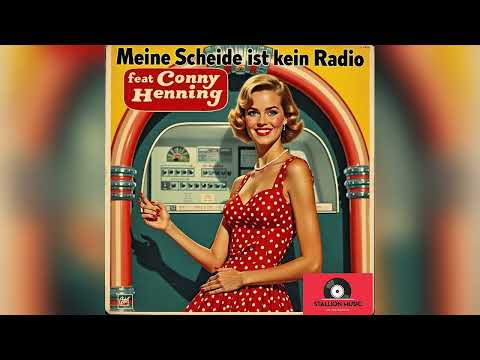 🎼 Conny Henning - Meine Scheide ist kein Radio