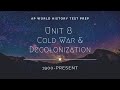 Key Concepts of AP World History Modern: Unit 8