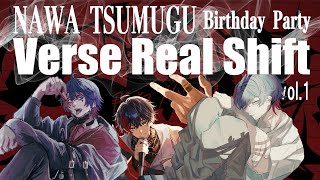 【#⁠那和ツムグ誕生日2025】NAWA TSUMUGU Birthday Party "Verse Real Shift" 【那和ツムグ/