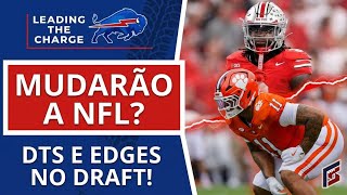 Quem os Bills PRECISAM pegar no Draft? DTs e Edges que vão mudar a NFL |  Leading The Charge
