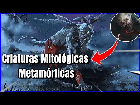 SERES MITOLÓGICOS COM PODERES DE TRANSFORMAÇÃO !