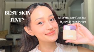 Luxcrime Perfecting Hydralight Skin Tint First Impression Review